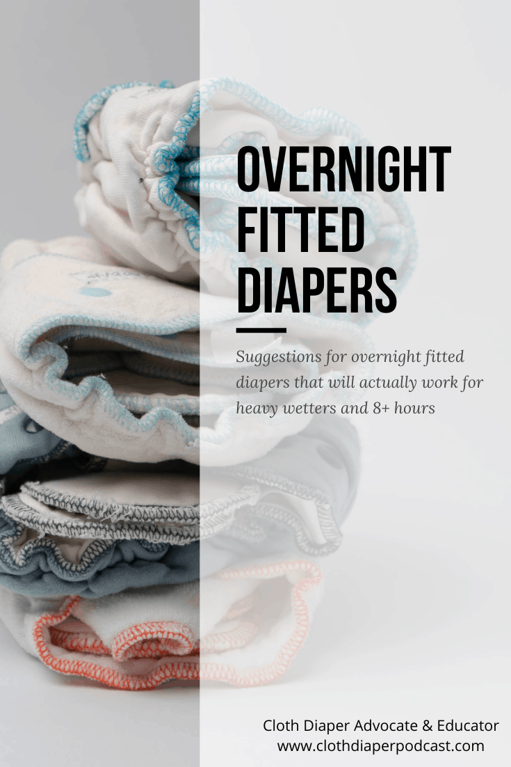 Best Fitted Diapers for Overnight - Overnight cloth diaper solutions for heavy wetters