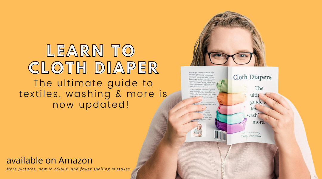A Book on Cloth Diapers Written by Bailey Bouwman Cloth Diaper Educator 4