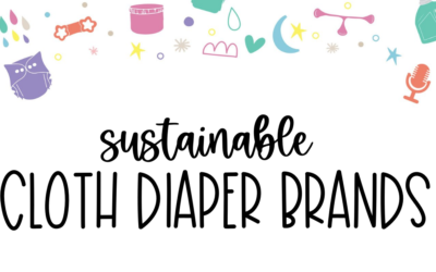 Sustainable Cloth Diaper Brands
