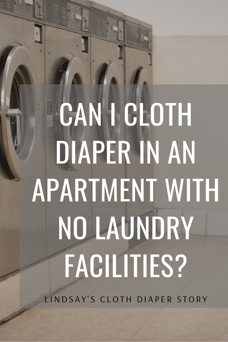 Can I cloth diaper in an apartment with no laundry facilities?